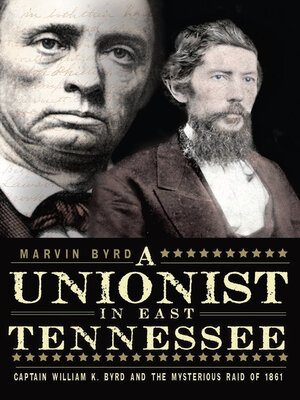 cover image of A Unionist in East Tennessee